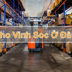 Cùng giải đáp thắc mắc: Kho Vinh Soc ở đâu?
