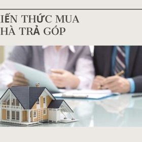 Mua nhà trả góp cần giấy tờ gì? Nên hay không?