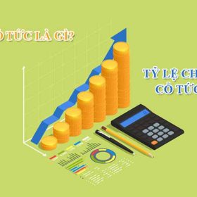 Cổ tức là gì? Và tại sao nó lại quan trọng trong đầu tư chứng khoán?