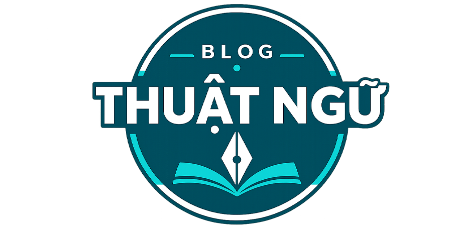 Blog Thuật Ngữ